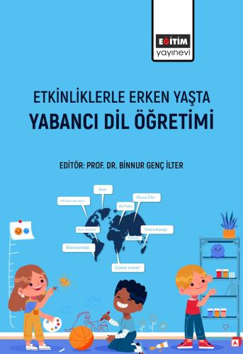 Etkinliklerle Erken Yaşta Yabancı Dil Öğretimi