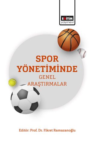 Spor Yönetiminde Genel Araştırmalar