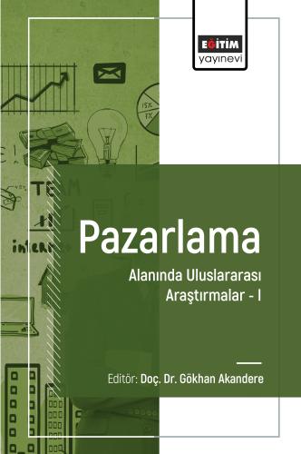 Pazarlama Alanında Uluslararası Araştırmalar I