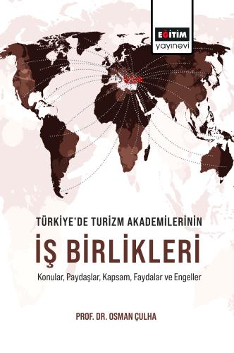 Türkiye’de Turizm Akademilerinin İş Birlikleri