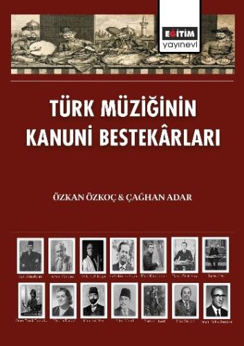 Türk Müziğinin Kanuni Bestekârları