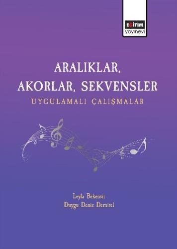 Aralıklar, Akorlar, Sekvensler Uygulamalı Çalışmalar